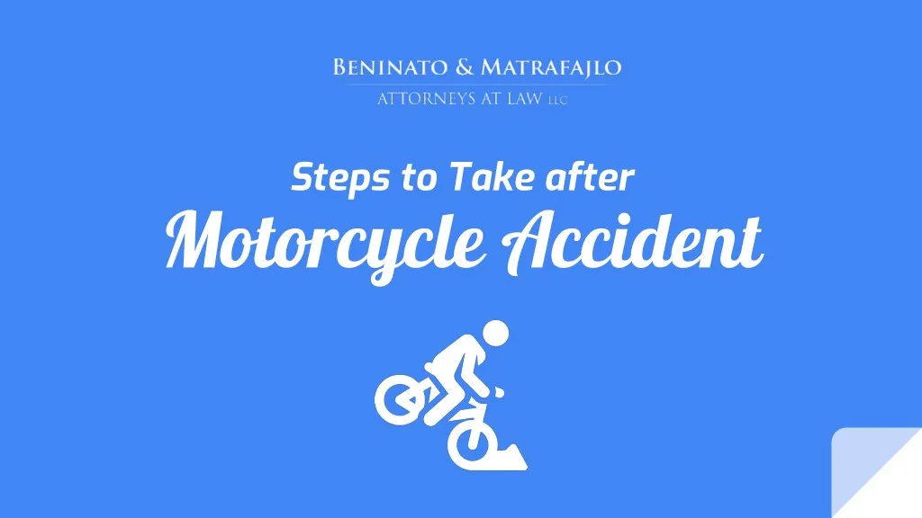 steps to take after motorcycle accident