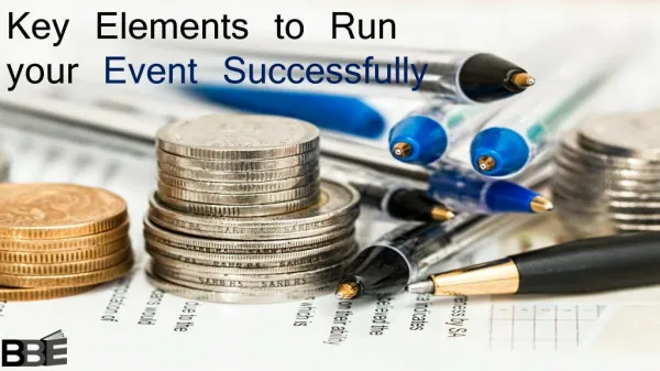 Key Elements to Run your Event Successfully