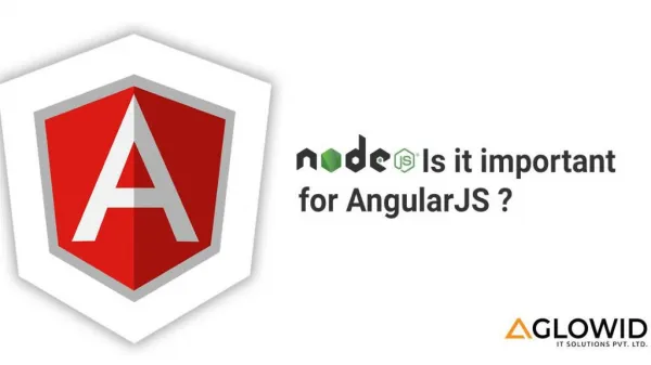 Is NodeJS important to AngularJS