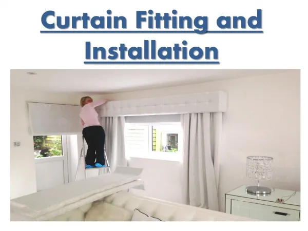 curtain Fitting and installation