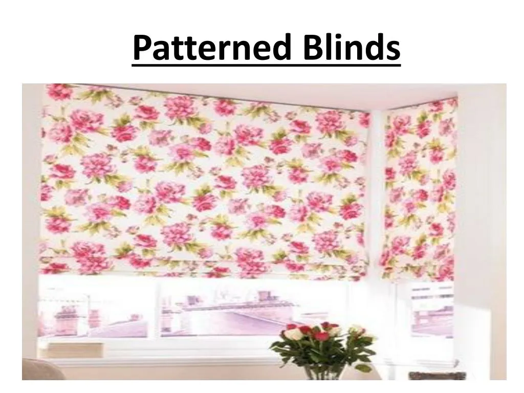 patterned blinds