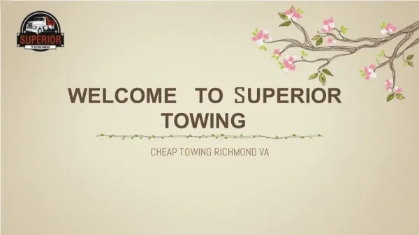 Cheap Towing Richmond VA | Superiortowingbaker