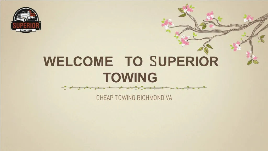 welcome to s s uperior towing