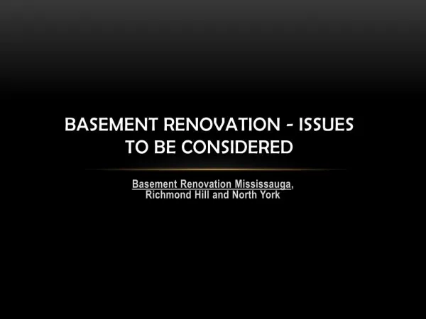 Basement Renovation - Issues to Be considered