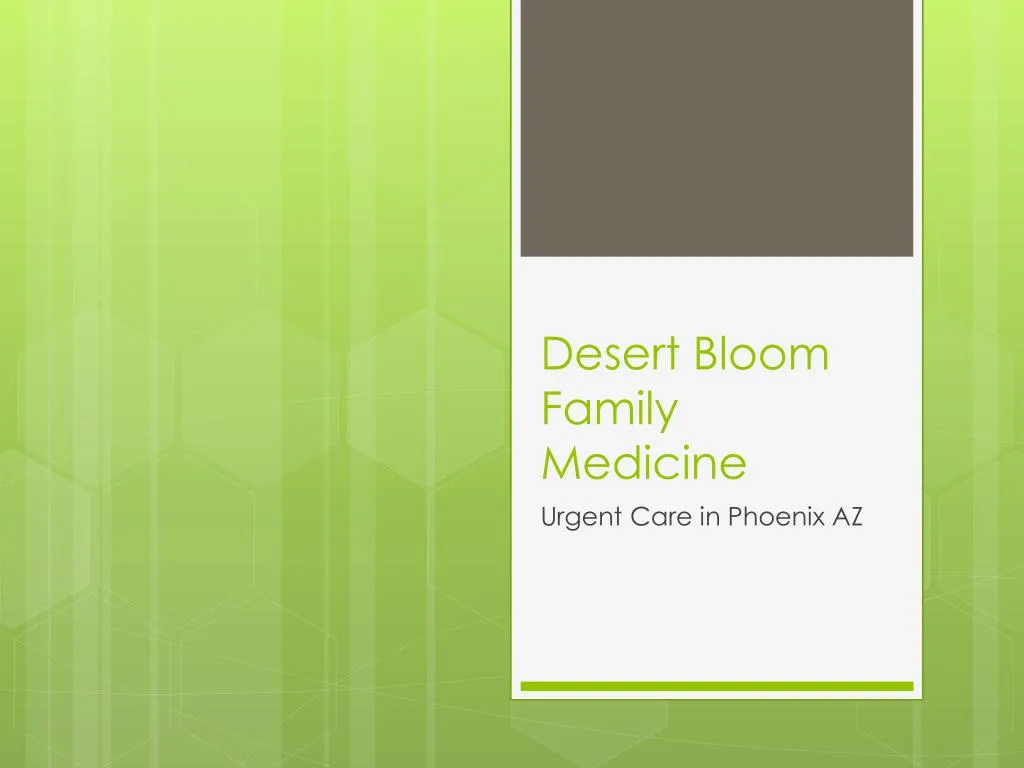 desert bloom family medicine