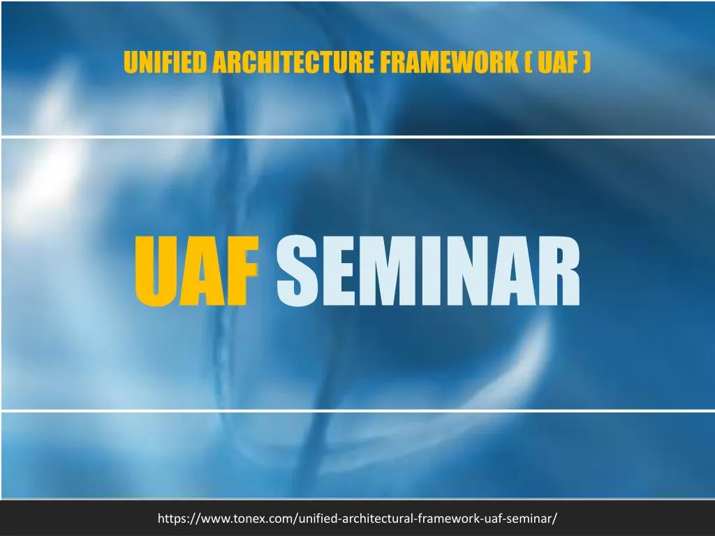 unified architecture framework uaf