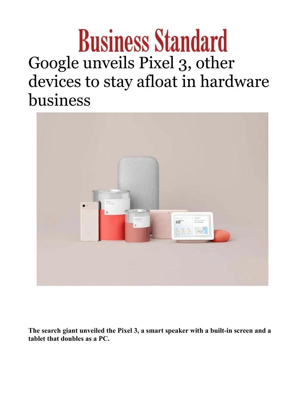 google unveils pixel 3 other devices to stay