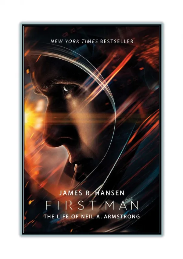 [PDF] Read Online and Download First Man By James R. Hansen