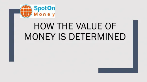 How the value of money is determined