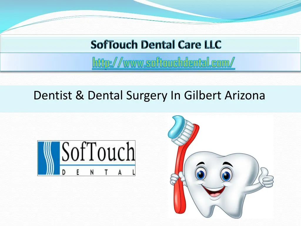 softouch dental care llc