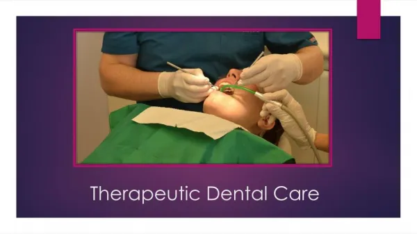 Services Offered by Therapeutic Dental Care