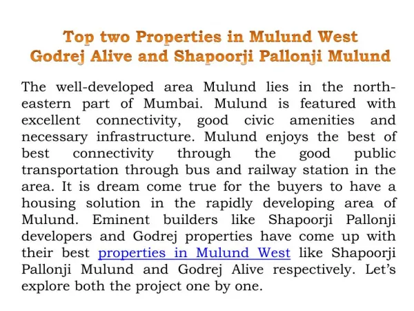 Top Two Properties in Mulund West