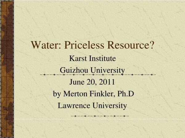 Water: Priceless Resource?