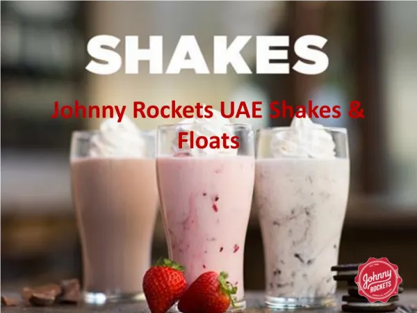 Johnny Rockets UAE Shakes & Floats