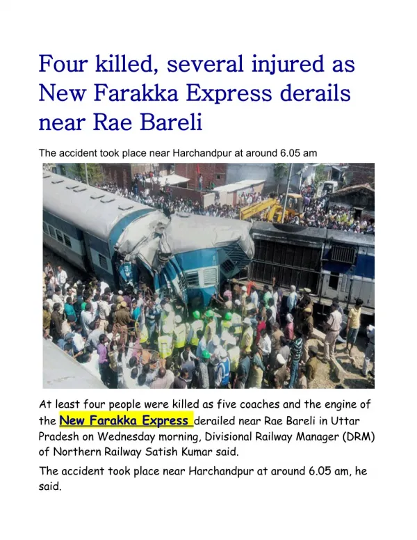 Four killed, several injured as New Farakka Express derails near Rae Bareli