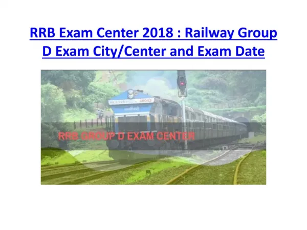 Railway Group D Exam City/Center and Exam Date