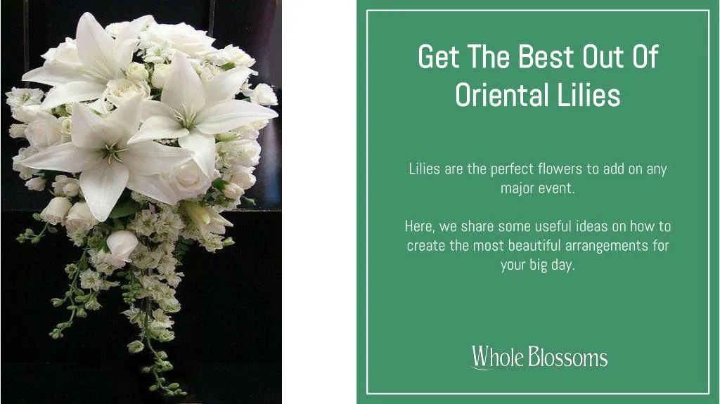 get the best out of oriental lilies