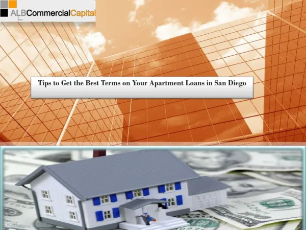 Finding Apartment Loans in San Diego at Best Rate? ALB Can Help!
