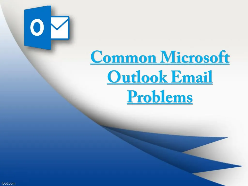 common microsoft outlook email problems