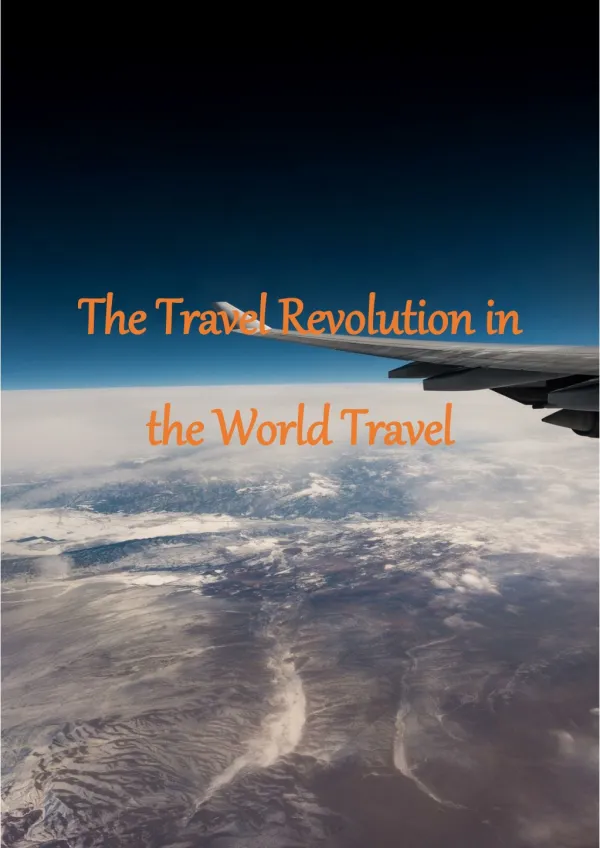 The Travel Revolution in the World Travel