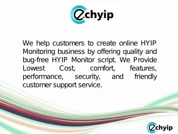 Purchase Best HYIP Monitor Script for just $149- echyip.com