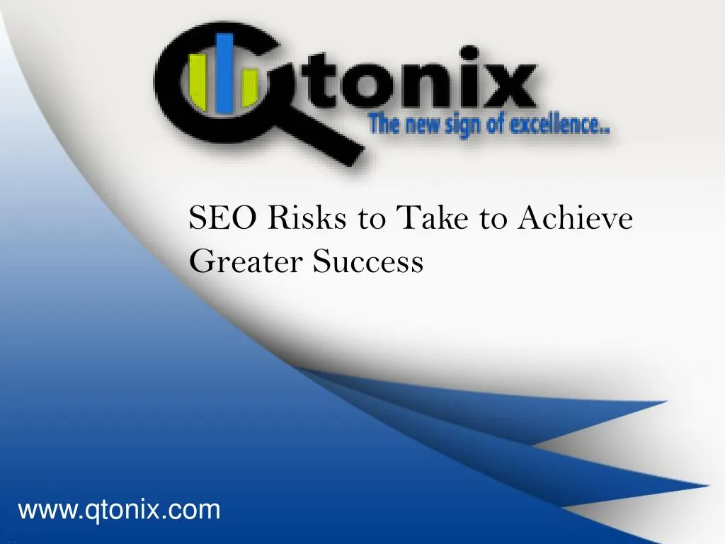 seo risks to take to achieve greater success
