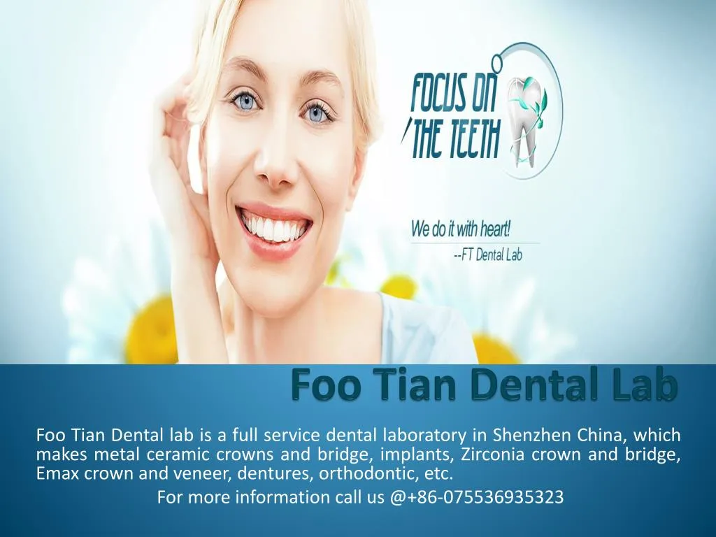 foo tian dental lab