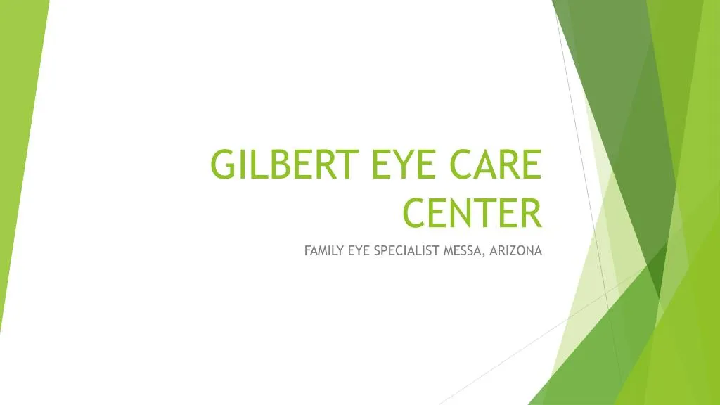 gilbert eye care center