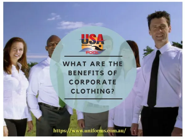 What Are The Benefits Of Corporate Clothing?