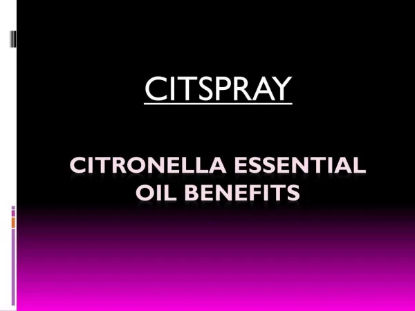 The Best Citronella Essential Oil a citspray.