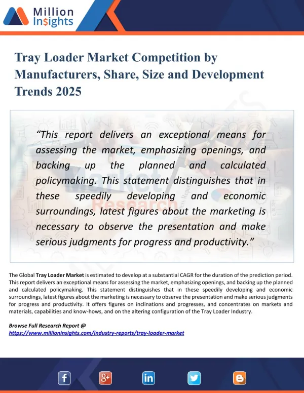 Tray Loader Market Segmented by Material, Type, Application, and Geography - Growth, Trends and Forecast 2025