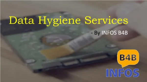 Data Hygiene | Data Hygiene Services | Data Hygiene Companies | Infos B4B