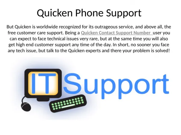 Is third party support for Quicken USA is really important? 1-888-272-6111