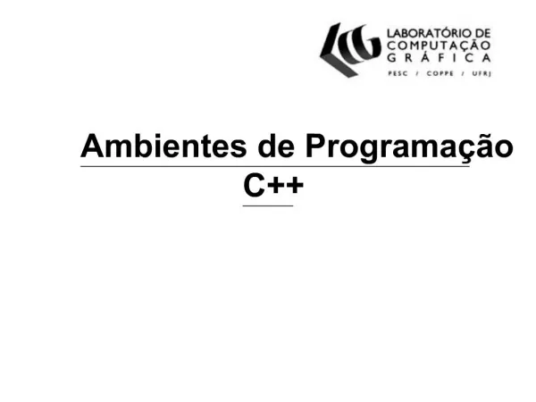 Ambientes de Programa o C