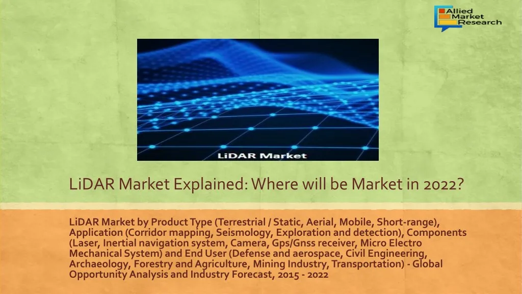 lidar market explained where will be market