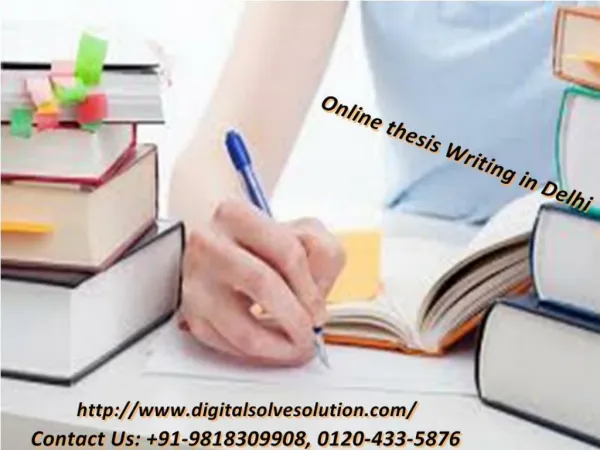 Information about the online thesis writing in Delhi 0120-433-5876