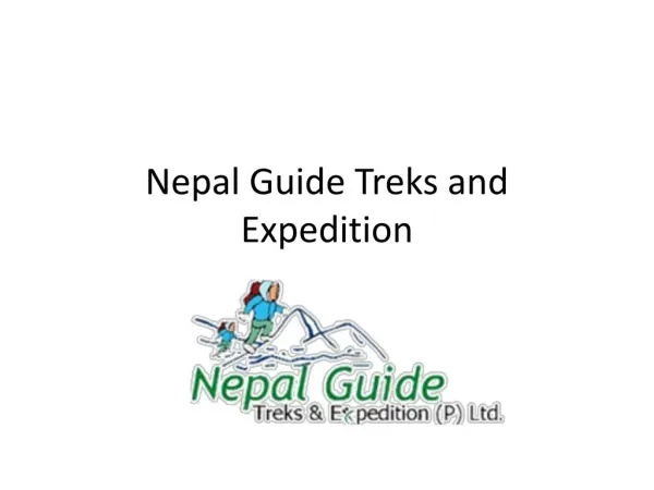 Nepal Guide Treks and Expedition provides Best Peak Climbing Packages at Once Glance