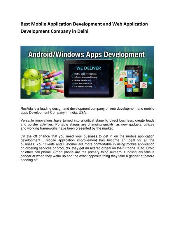 RosAda is a leading design and development company of web development and mobile apps Development Company in India, USA.