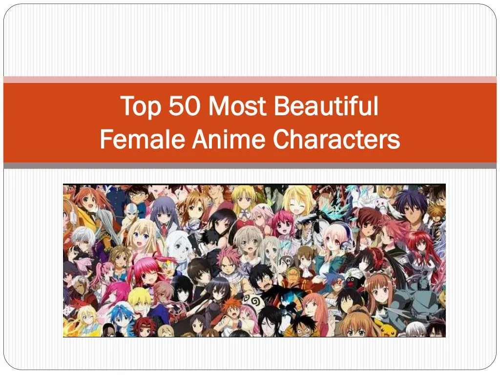 top 50 most beautiful female anime characters