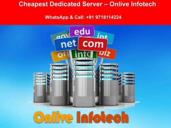 Onlive Infotech Deliver Cheapest Dedicated Server for Complex Websites