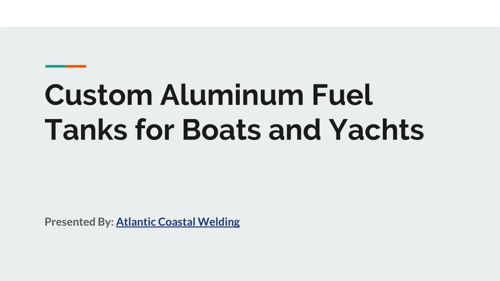 custom aluminum fuel tanks for boats and yachts