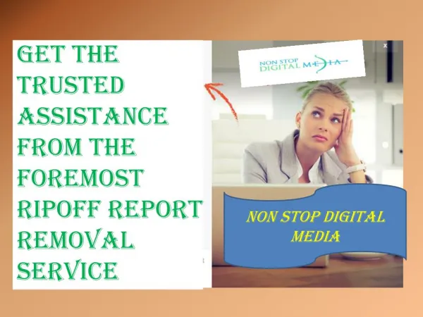 Get the Trusted Assistance From the Foremost Ripoff Report Removal Service
