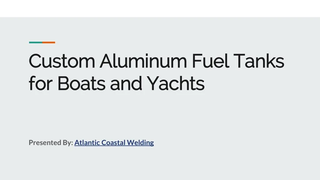 custom aluminum fuel tanks for boats and yachts