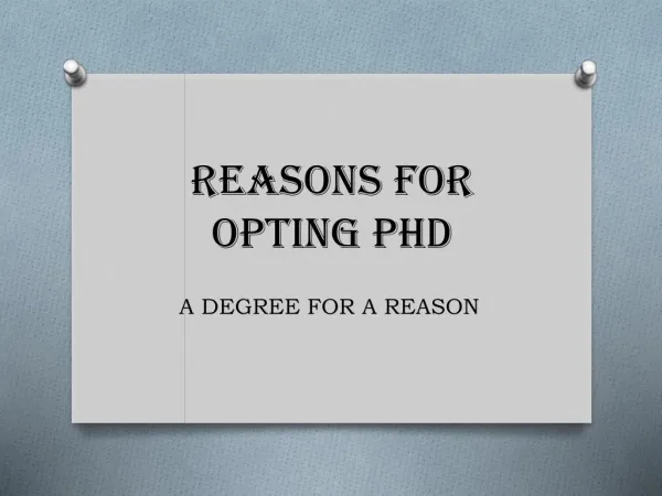 Reasons For Opting PhD