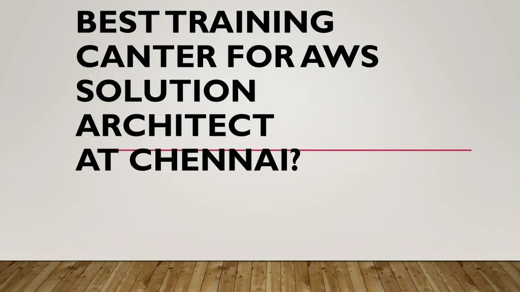 best training canter for aws solution architect at chennai
