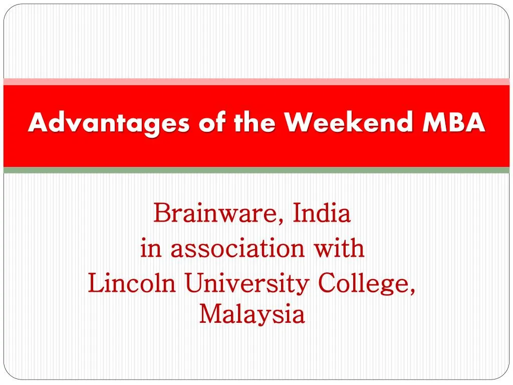 advantages of the weekend mba