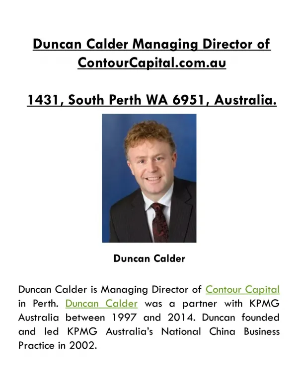 Duncan Calder - Managing Director of Contour Capital Perth