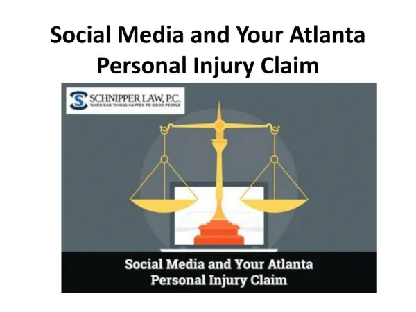 Social Media and Your Atlanta Personal Injury Claim