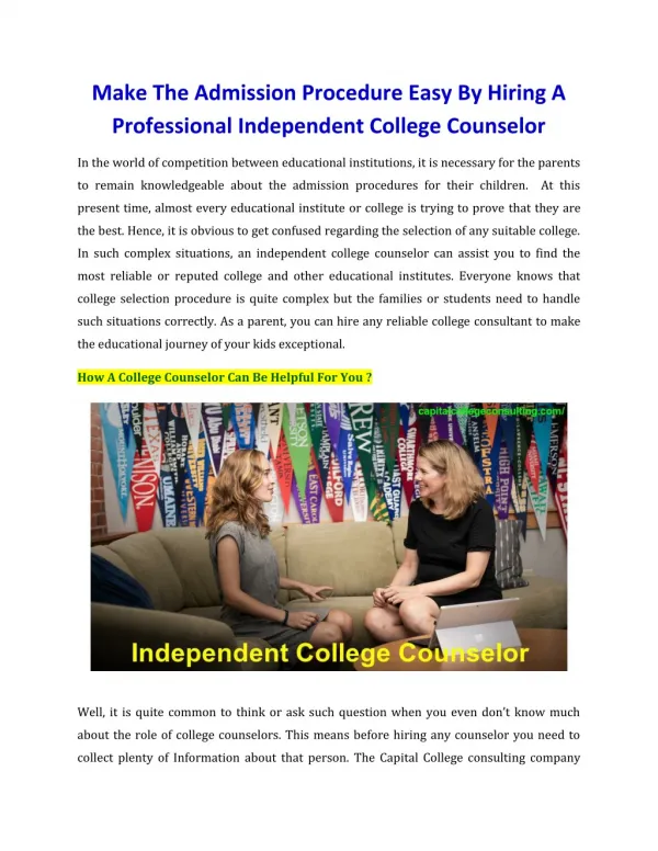 Make The Admission Procedure Easy By Hiring A Professional Independent College Counselor