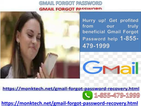 Resolving Gmail Forgot Password stresses - simple with our administration 1-855-479-1999